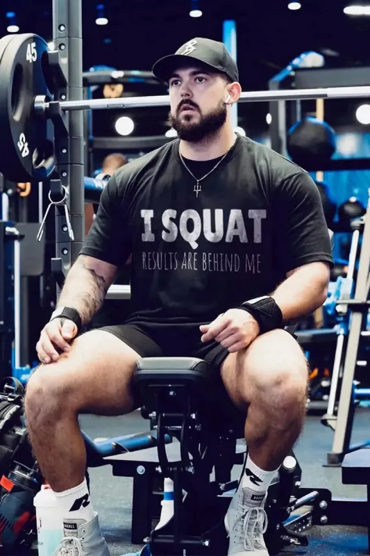 I Squat Results Are Behind Me Printed Men's T-shirt sold by Polyalien