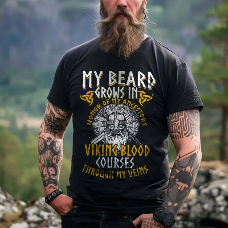 Viking My Beard Grows In Honor Of My Ancestors Viking Blood Courses Through My Veins Printed Men's T-shirt made by Polyalien