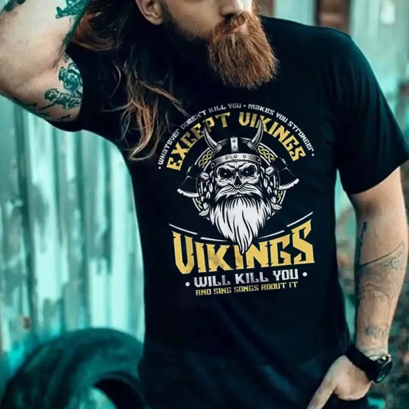 Viking Whatever Doesn't Kill You Makes You Stronger Printed Men's T-shirt made by Polyalien