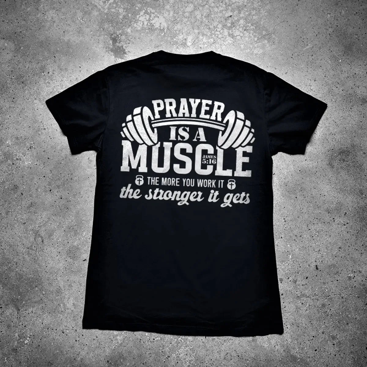 Prayer Is A Muscle The More You Work It The Stronger It Gets Printed Men's T-shirt sold by Polyalien product image thumbnail 2