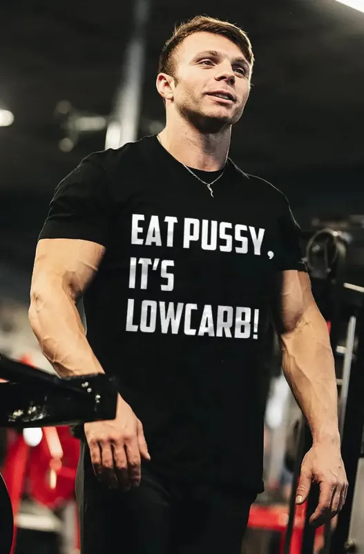 Eat Pussy, It's Lowcarb Printed Men's T-shirt sold by Polyalien