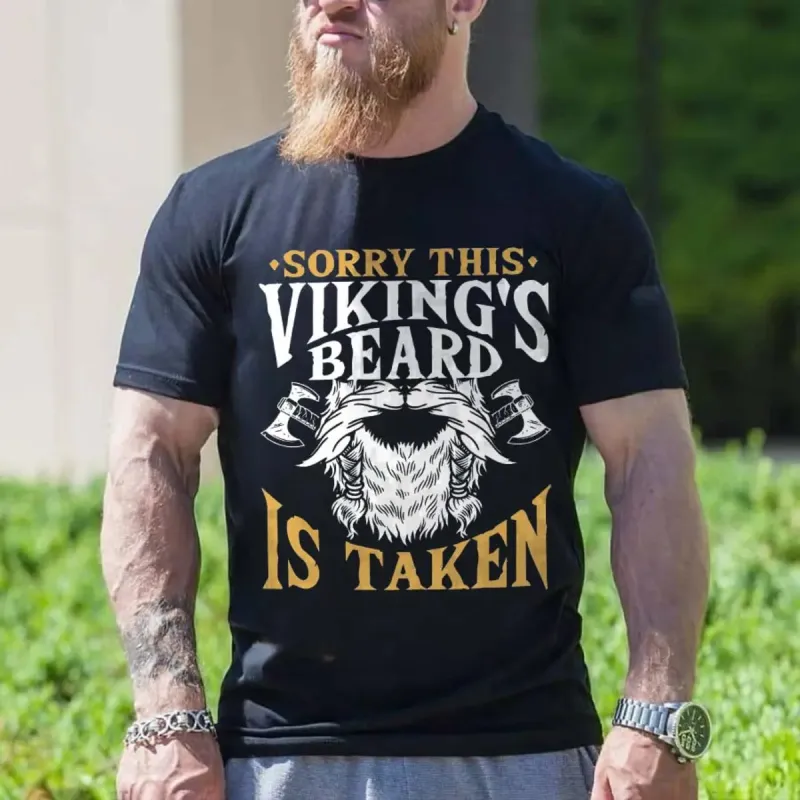 Viking Sorry This Viking's Beard Is Taken Printed Men's T-shirt sold by Polyalien