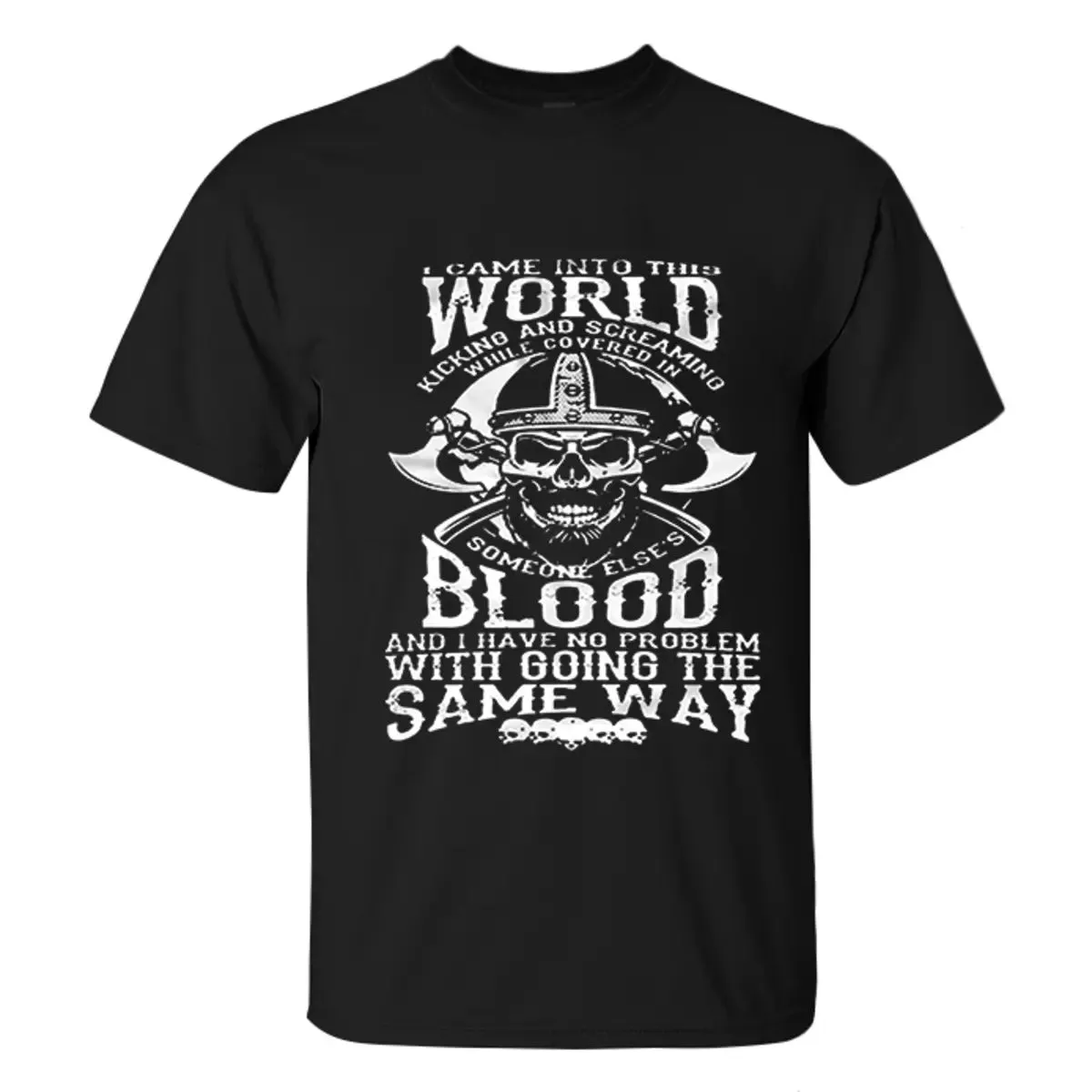 Viking I Came Into This World Kicking And Screaming Printed Men's T-shirt sold by Polyalien product image thumbnail 2