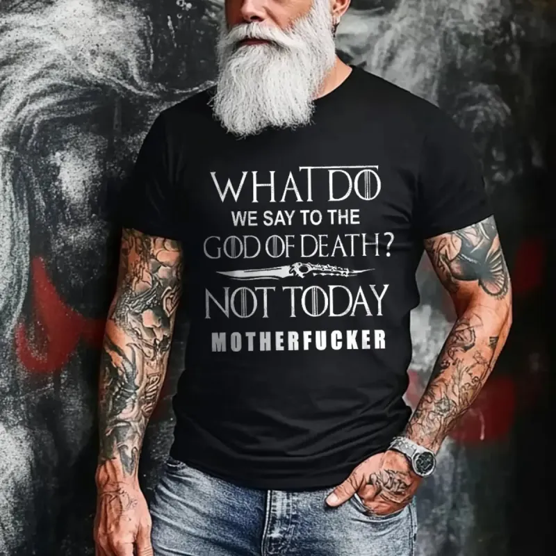 Viking What I Do We Say To The God Of Death Printed Men's T-shirt made by Polyalien