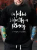 I'm Fat But Identify As Skinny Printed Men's T-shirt sold by Polyalien