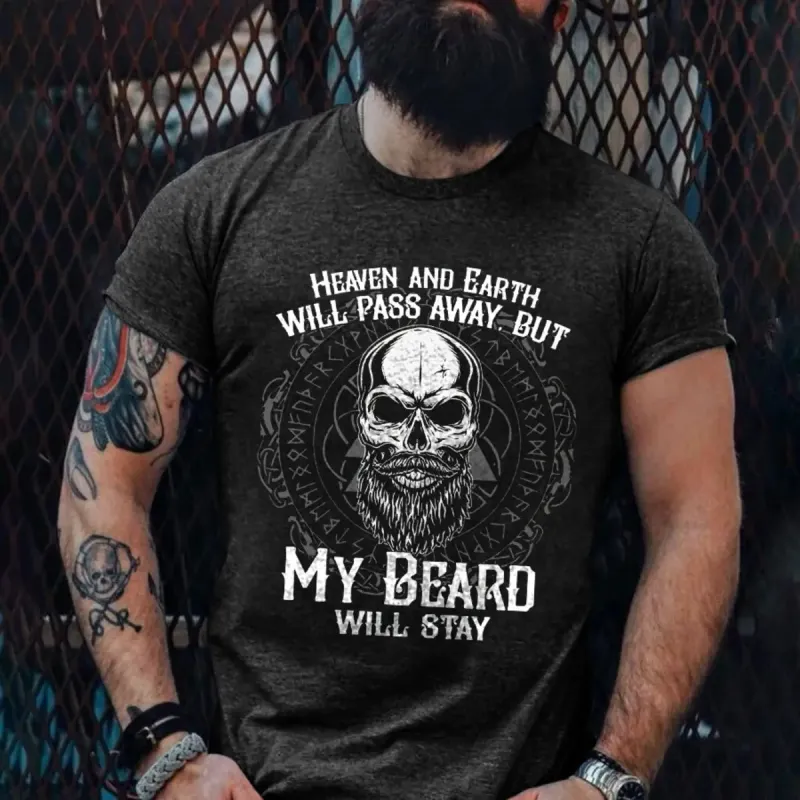 Viking Heaven And Earth Will Pass Away My Beard Will Stay Printed Men's T-shirt sold by Polyalien