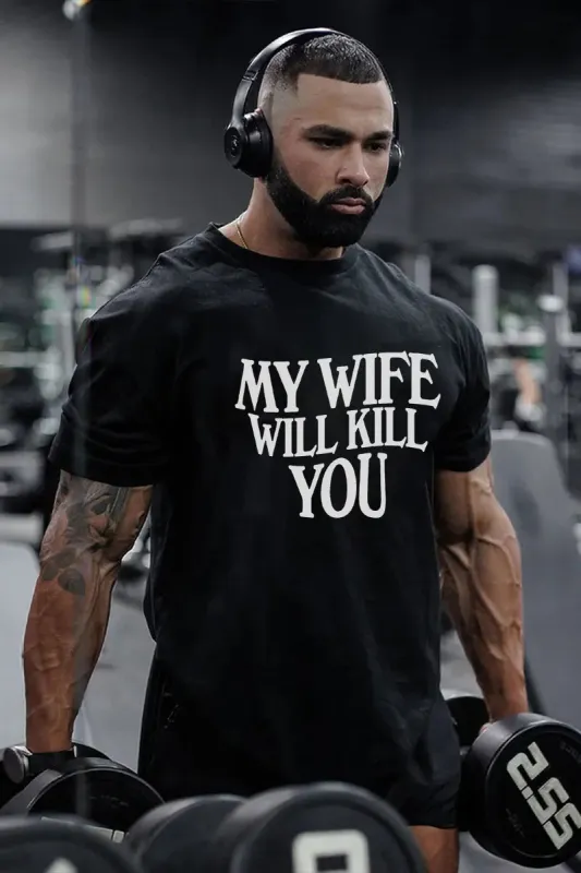 My Wife Will Kill You Printed Men's T-shirt sold by Polyalien