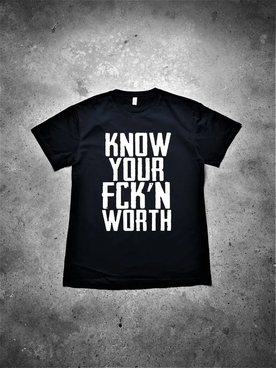 Know Your Fck'n Worth Printed Men's T-shirt sold by Polyalien product image thumbnail 2