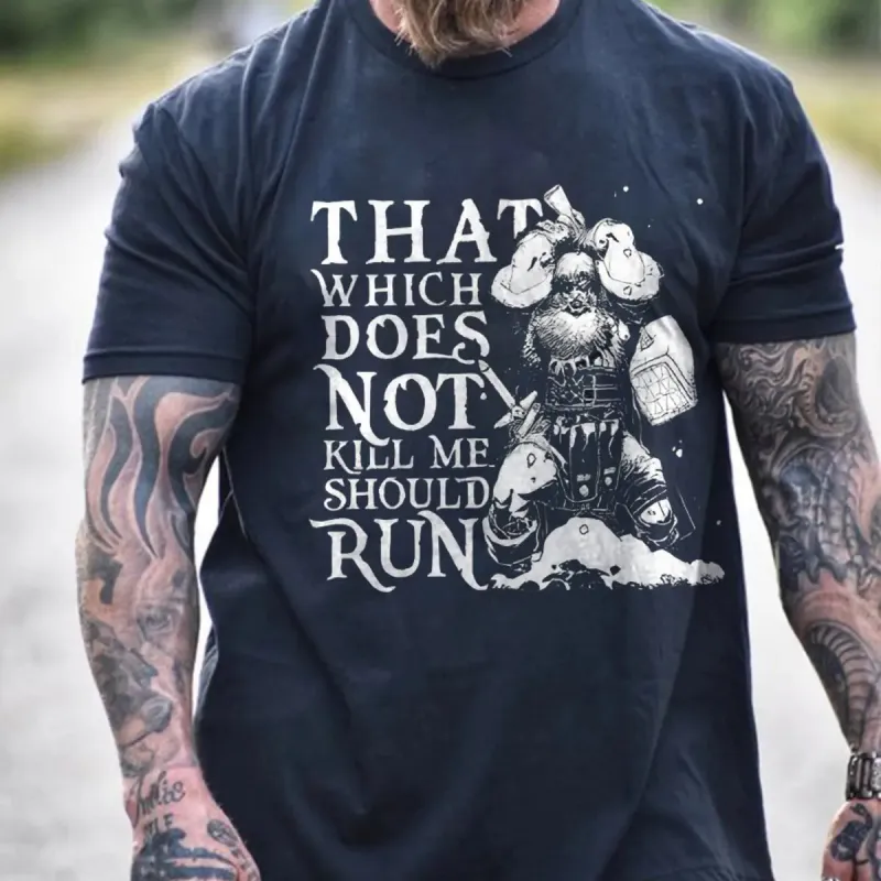 Viking That Which Does Not Kill Me Should Run Printed Men's T-shirt sold by Polyalien