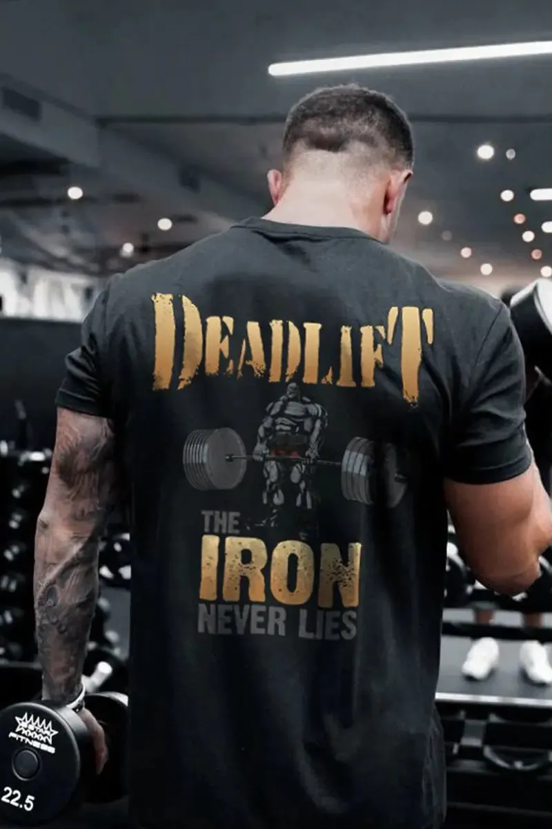 Deadlift The Iron Never Lies Printed Men's T-shirt sold by Polyalien product image thumbnail 2