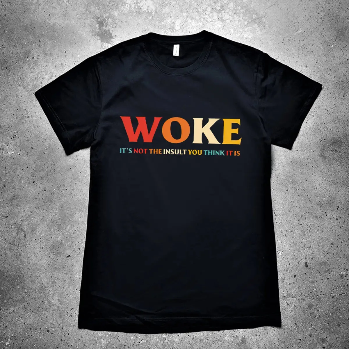 Woke It's Not The Insult You Think It Is Printed Men's T-shirt sold by Polyalien