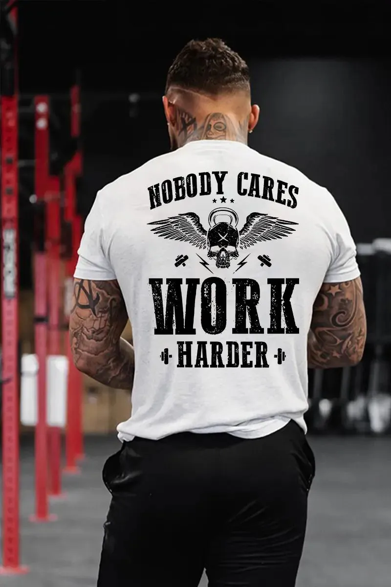 Nobody Cares Work Harder Printed Men's T-shirt sold by Polyalien