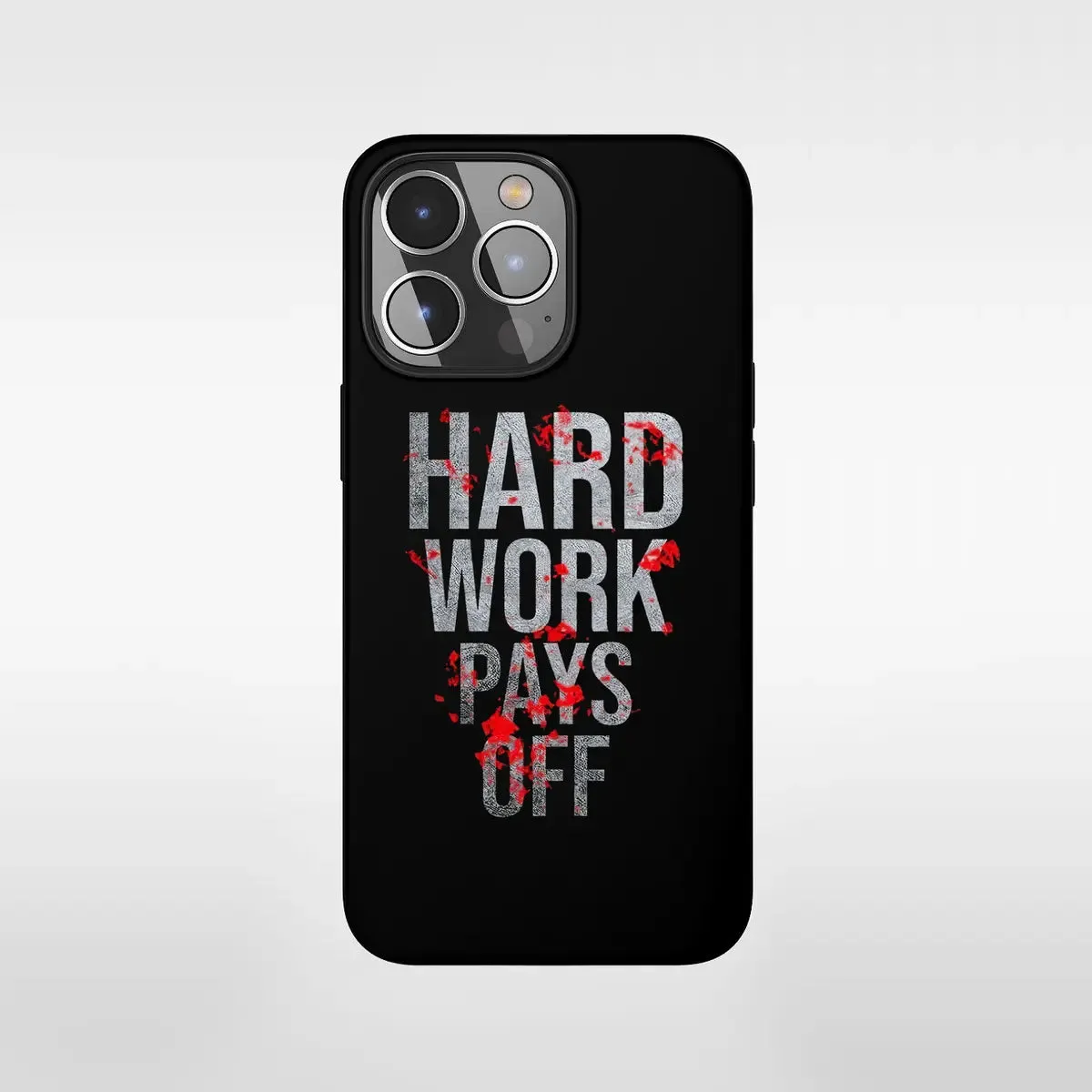 Hard Work Pays Off Phone Case sold by Polyalien