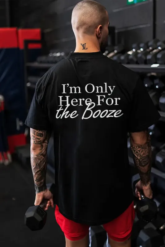 I'm Only Here For The Booze Printed Men's T-shirt sold by Polyalien