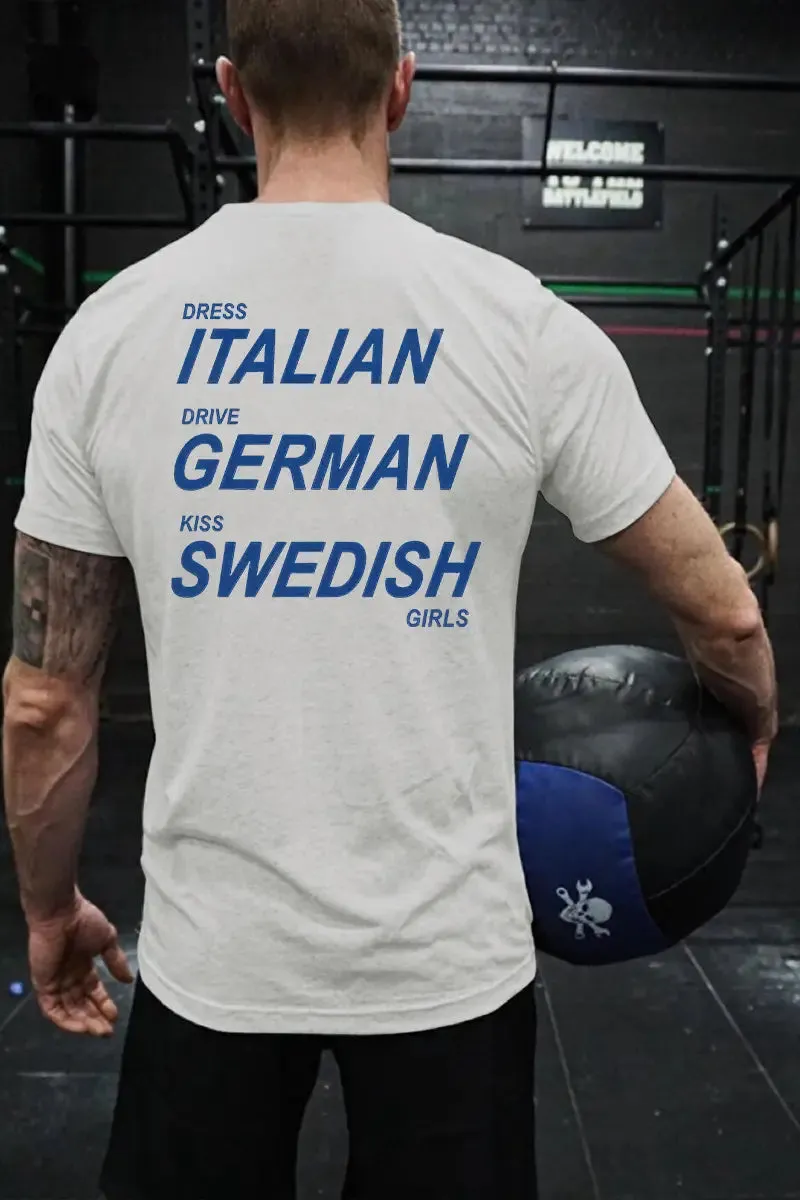 Dress Italian Drive German Kiss Swedish Girls Printed Men's T-shirt sold by Polyalien