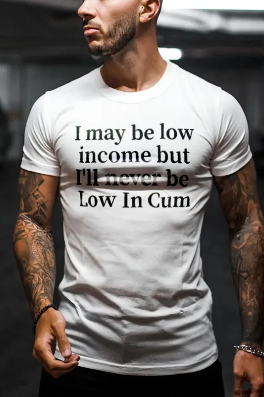 I May Be Low Printed Men's T-shirt sold by Polyalien