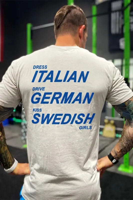 Dress Italian Drive German Kiss Swedish Girls Printed Men's T-shirt sold by Polyalien