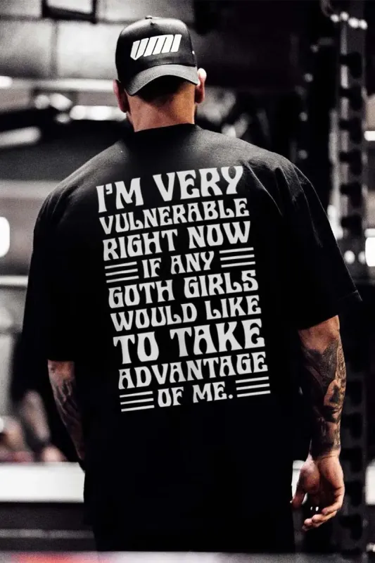 I'm Very Vulnerable Right Now Printed Men's T-shirt sold by Polyalien