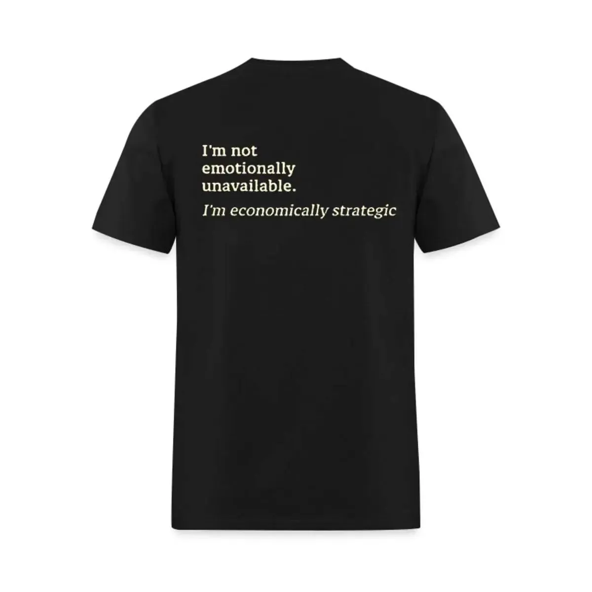 I'm Not Emotionally Unavailable Printed Men's T-shirt sold by Polyalien product image thumbnail 2