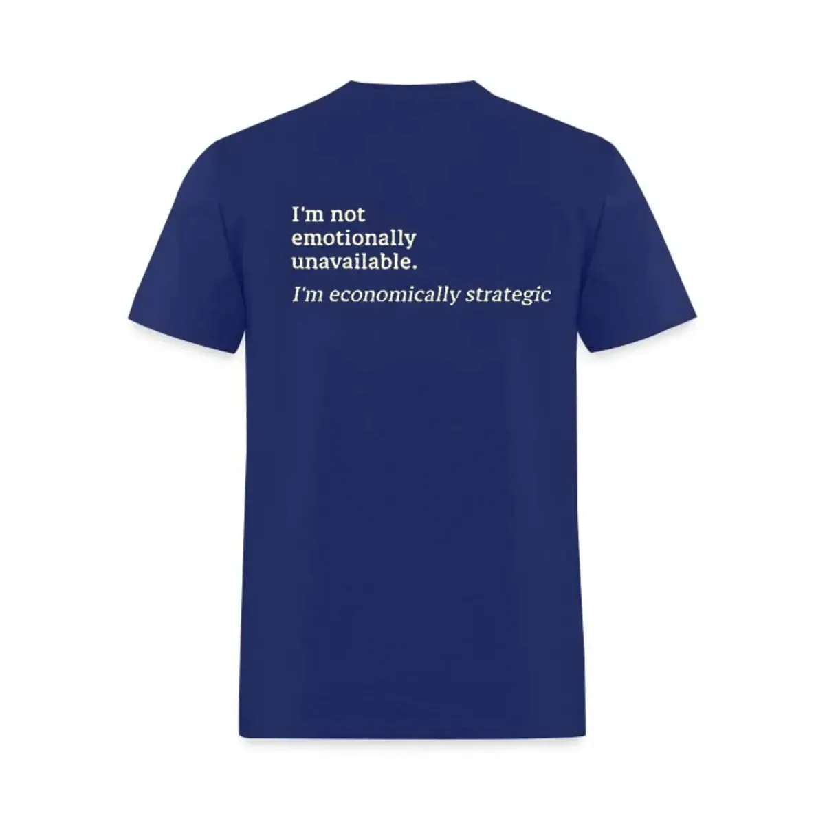 I'm Not Emotionally Unavailable Printed Men's T-shirt sold by Polyalien product image thumbnail 3