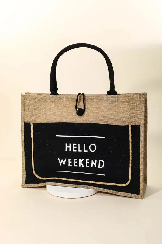 Fame Hello Weekend Burlap Tote Bag sold by Gigi Laurent product image thumbnail 3