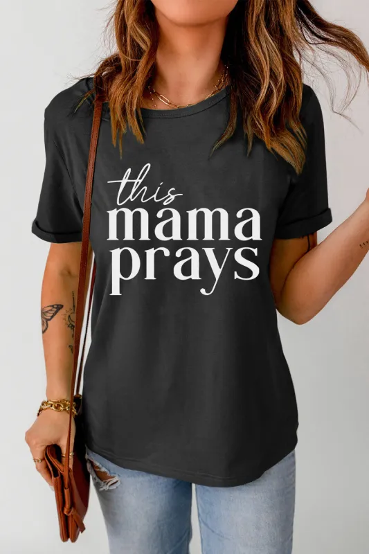 THIS MAMA PRAYS Graphic Tee sold by Gigi Laurent