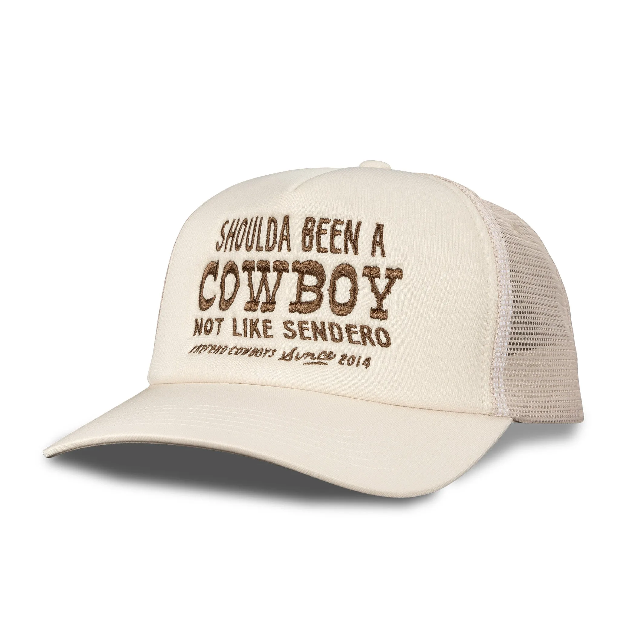 Shoulda Been A Cowboy Hat sold by Sendero Provisions CO