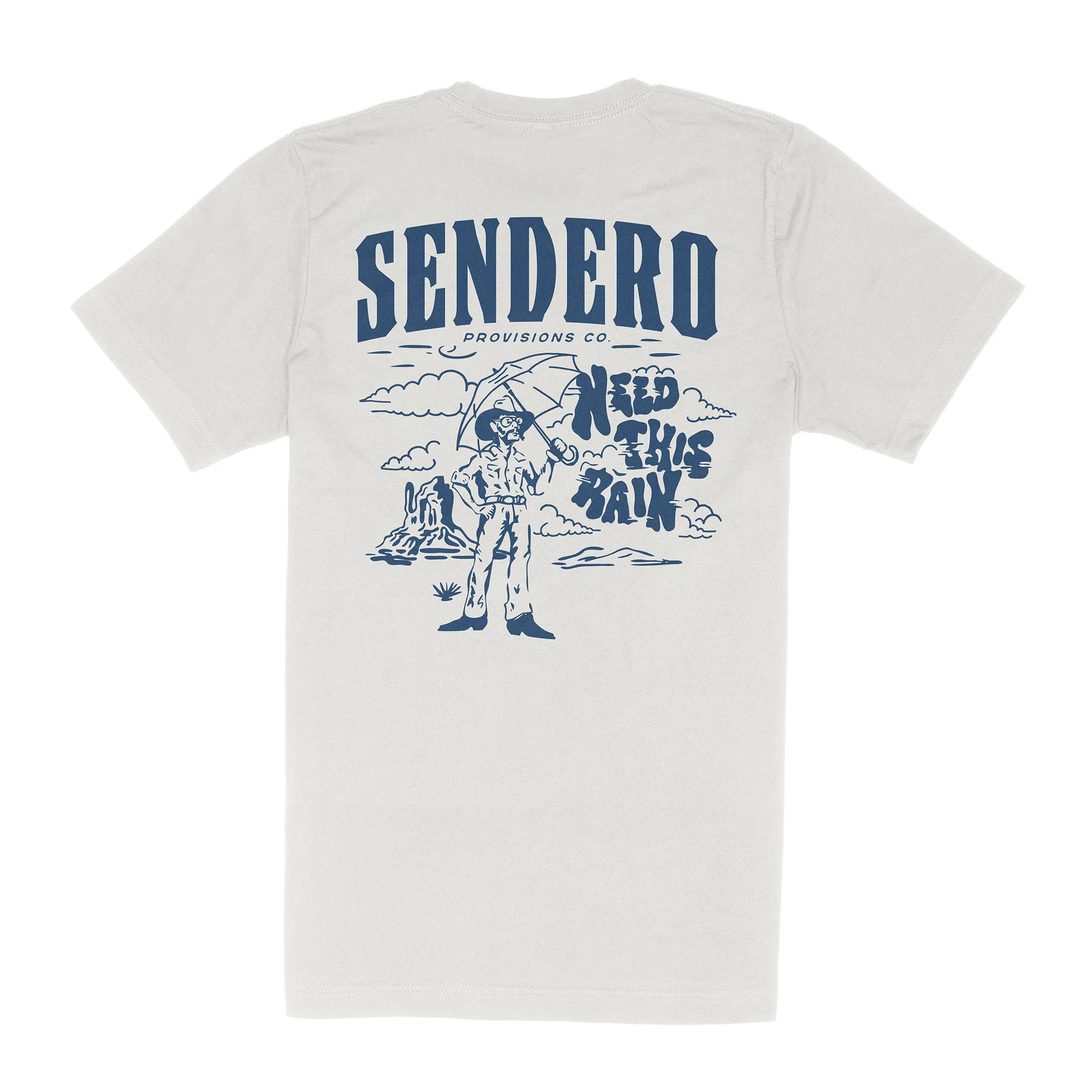 Need this Rain T-Shirt sold by Sendero Provisions CO