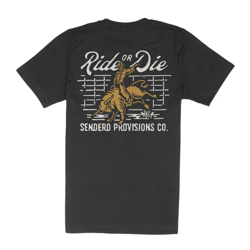 Ride Or Die T-Shirt - Black made by Sendero Provisions CO