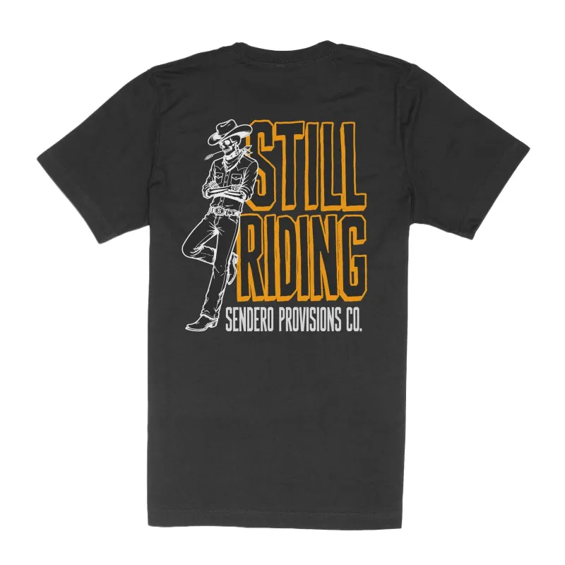 Still Riding Standard T-Shirt - Black made by Sendero Provisions CO