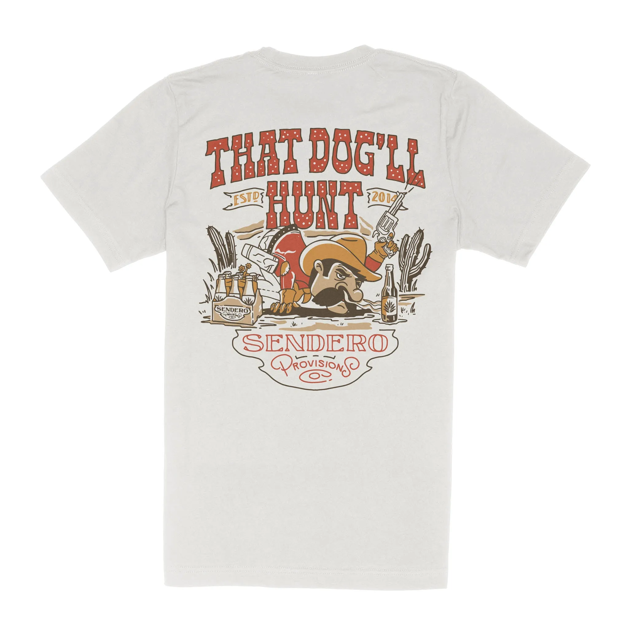 That Dog'll Hunt T-Shirt - Vintage White sold by Sendero Provisions CO