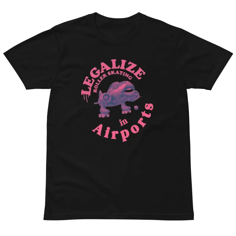 Legalize in Airports Vibrant Tshirt sold by Moxi Skates