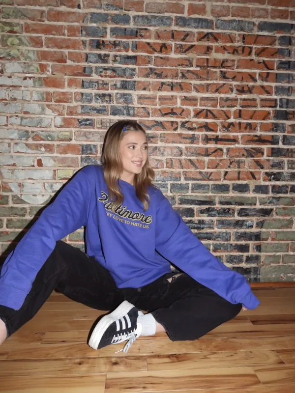 Brightside the Label They Love To Hate Us Crewneck sold by Brightside Boutique