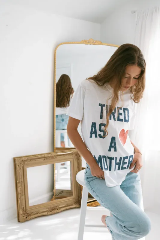 Tired As A Mother Tee sold by Brightside Boutique