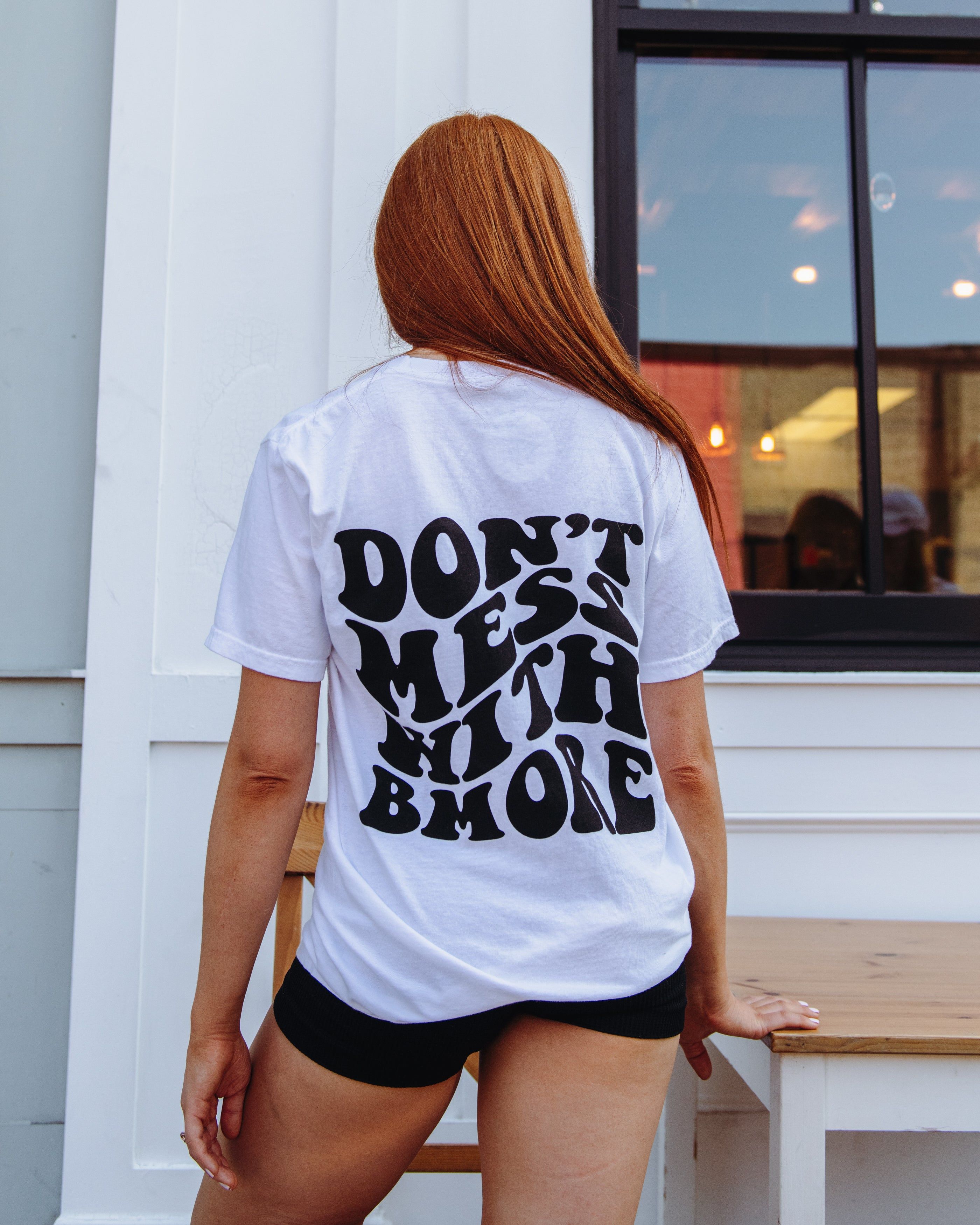 Don’t Mess With Bmore Back Hit Tee By Brightside sold by Brightside Boutique
