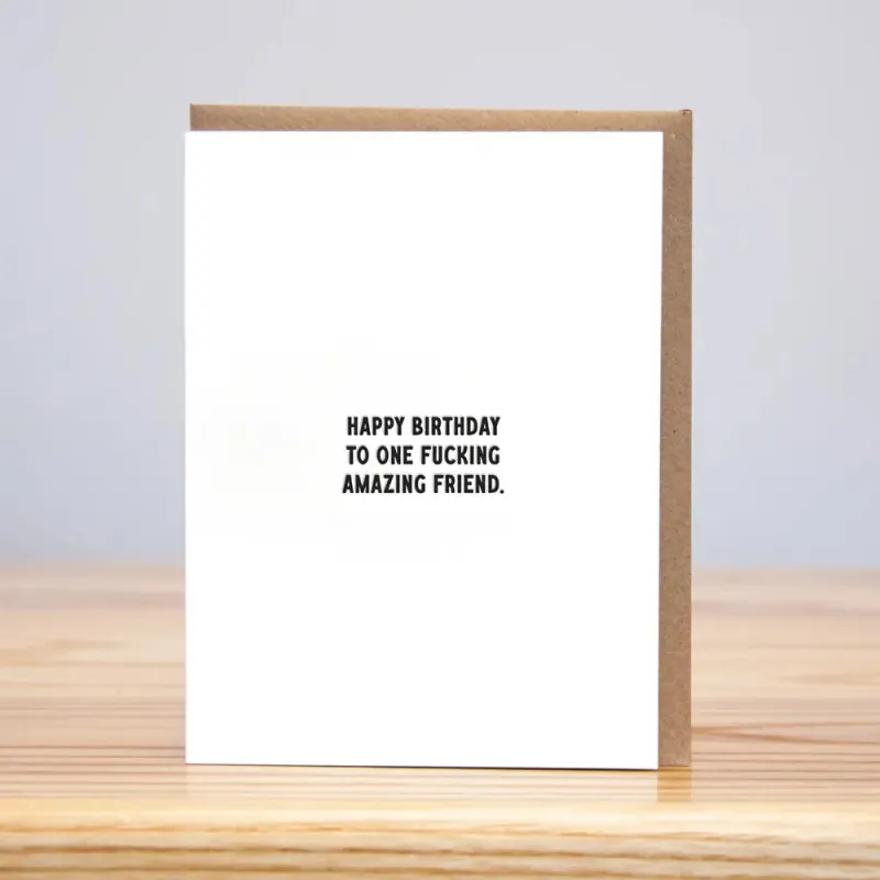 Fucking Amazing Friend Birthday Card sold by Brightside Boutique