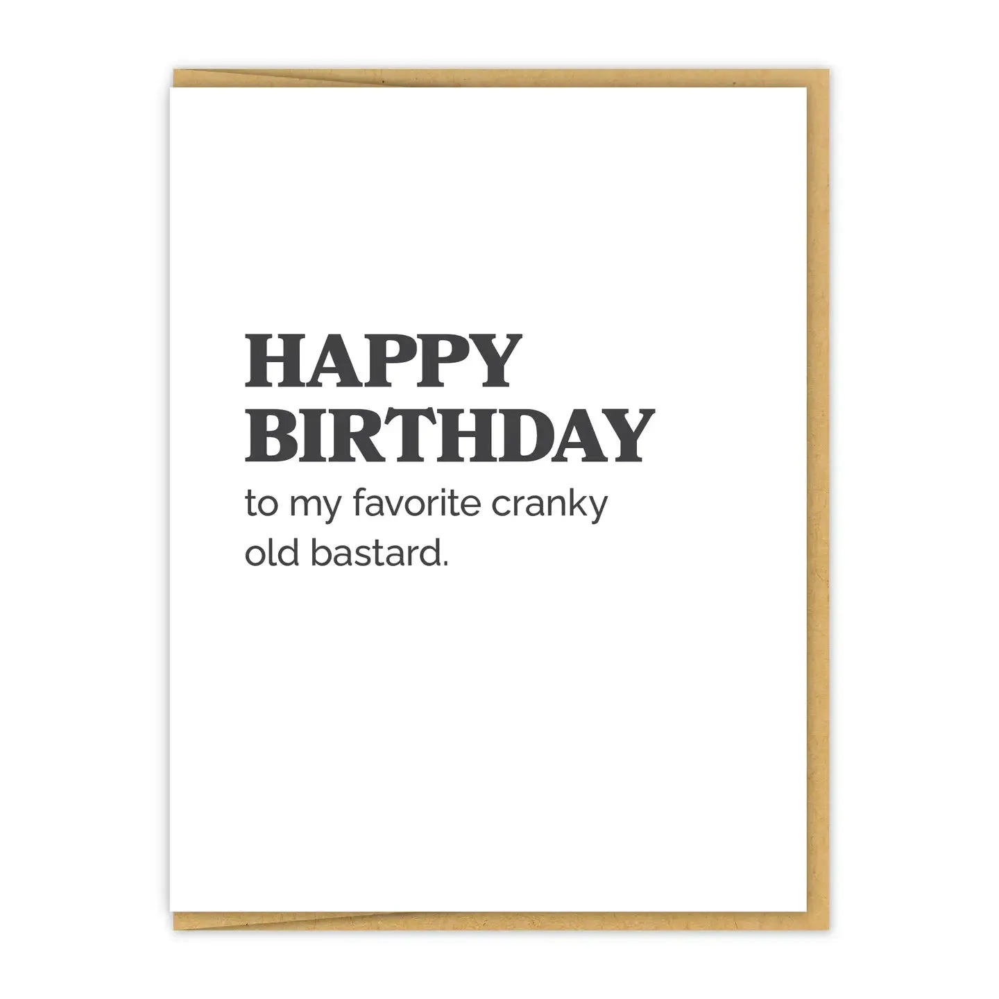 My Favorite Cranky Old Bastard Birthday Card sold by Brightside Boutique