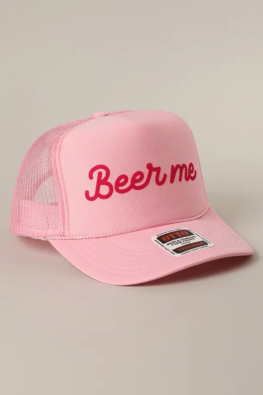 Beer Me Text Printed Trucker Hat sold by Brightside Boutique