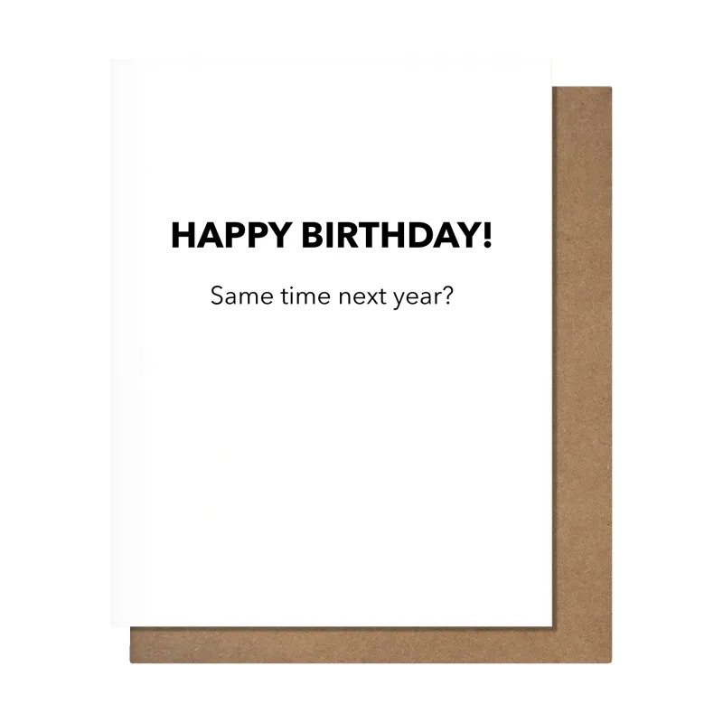 Same Time Next Year Birthday Card sold by Brightside Boutique