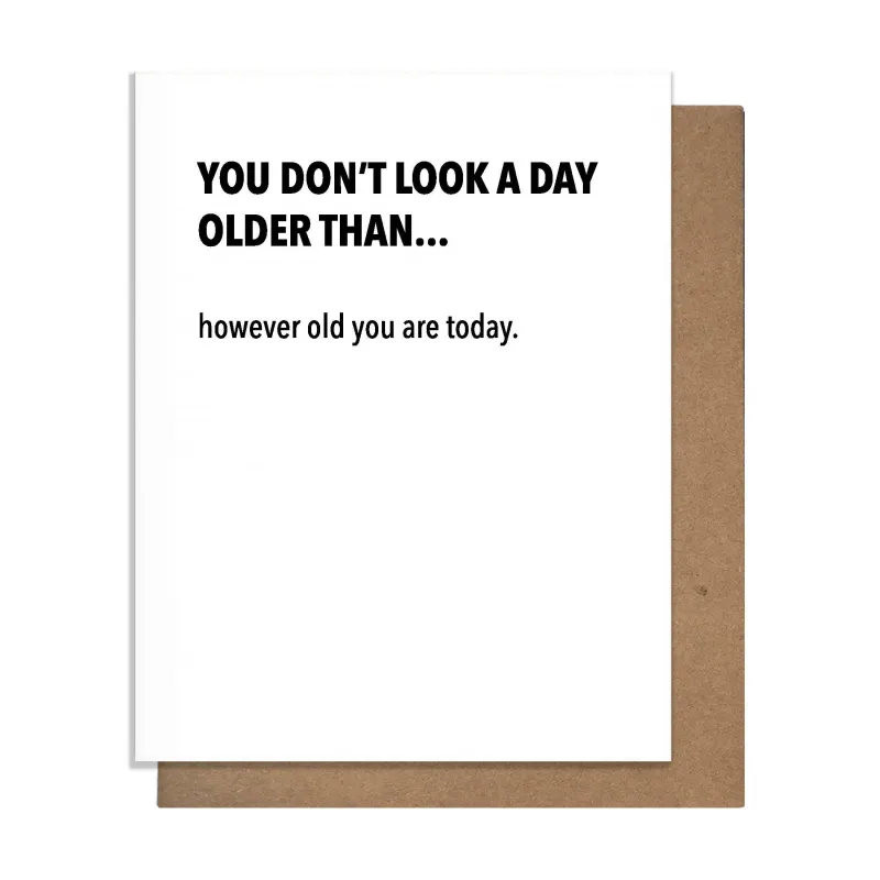 However Old You Are Today Birthday Card sold by Brightside Boutique