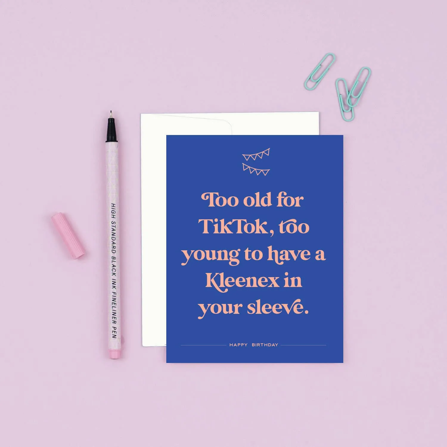 Too Old for TikTok Birthday Card sold by Brightside Boutique product image thumbnail 2