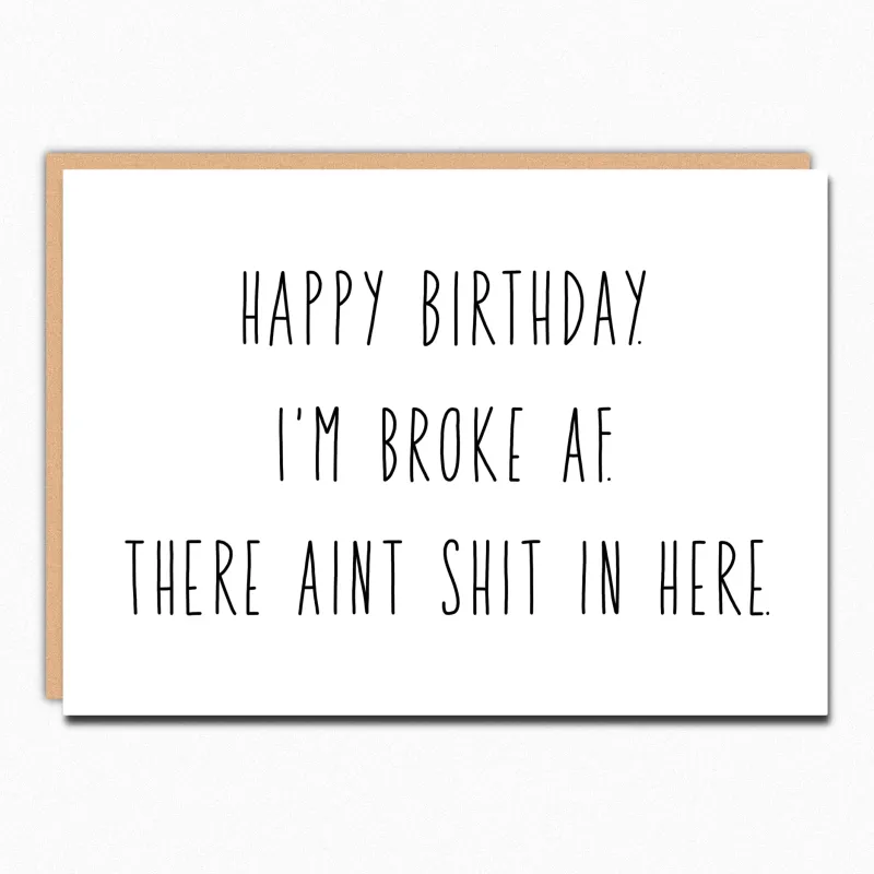 Broke AF Birthday Card sold by Brightside Boutique