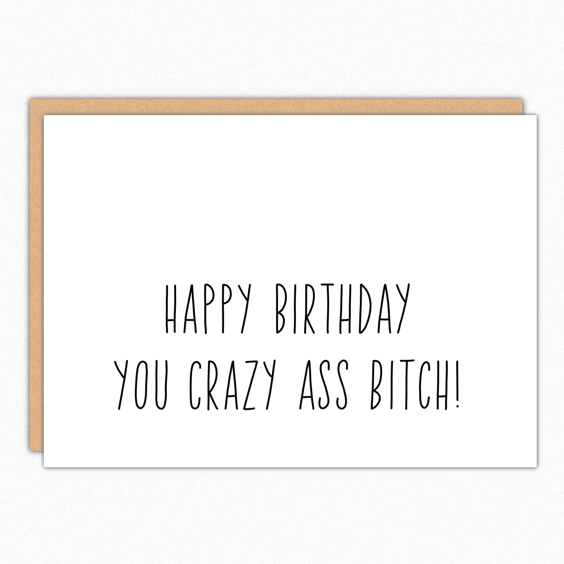 Crazy Ass Bitch Birthday Card sold by Brightside Boutique