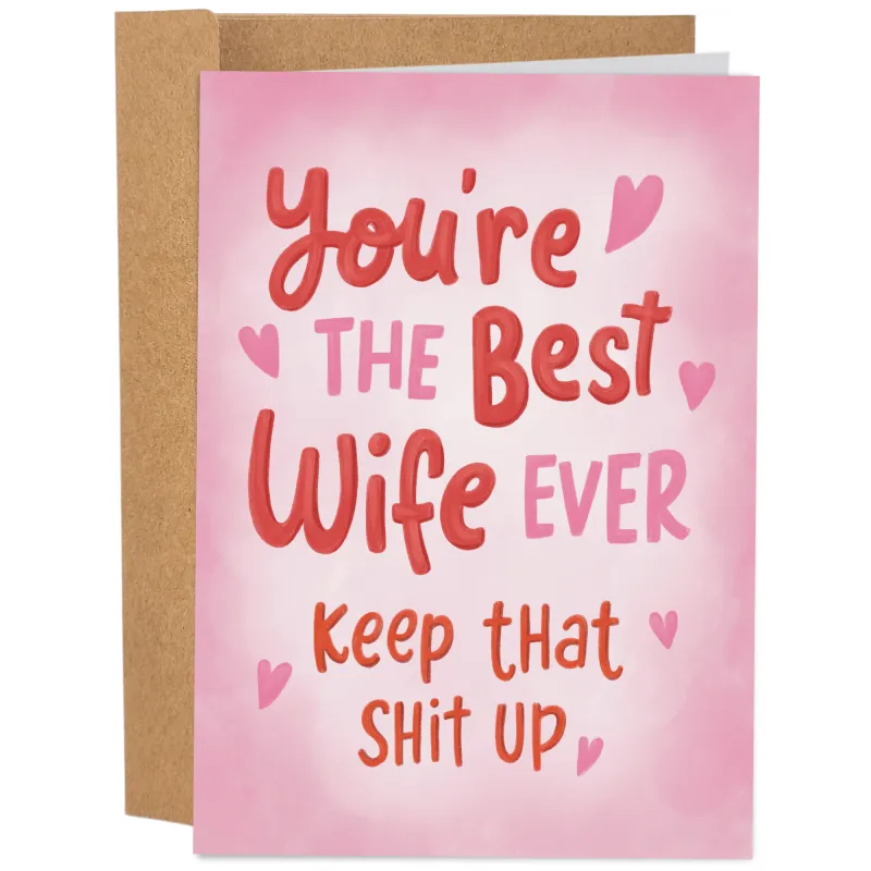 Best Wife Ever Valentine's Day Card sold by Brightside Boutique