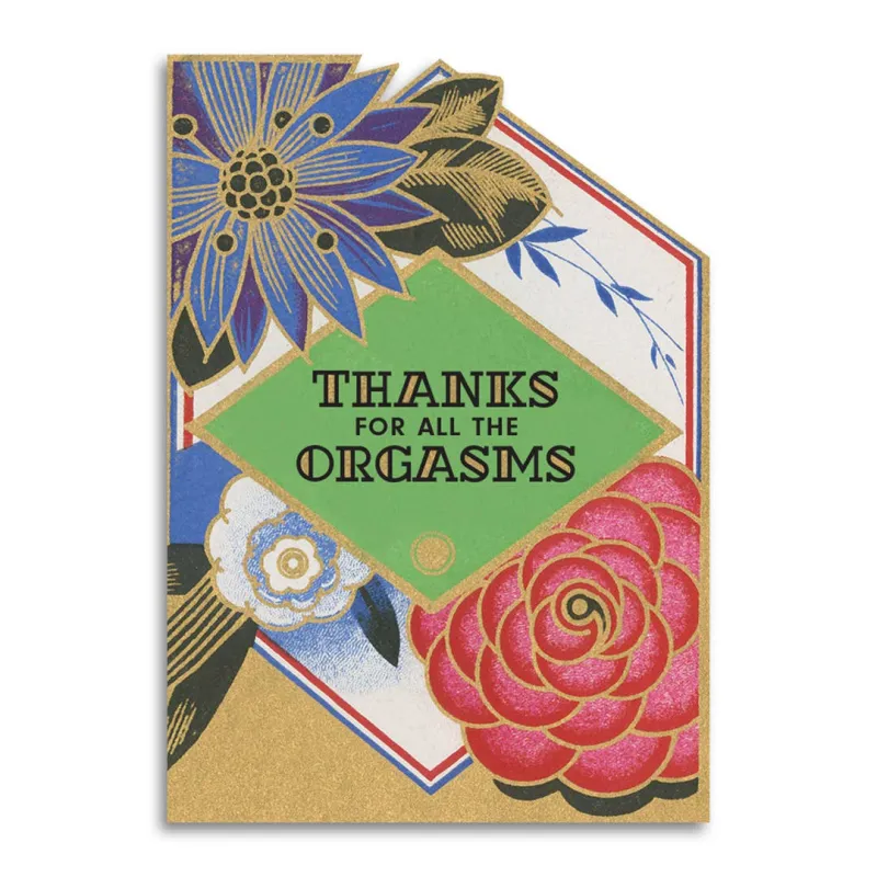 Thanks for All the Orgasms Greeting Card sold by Brightside Boutique