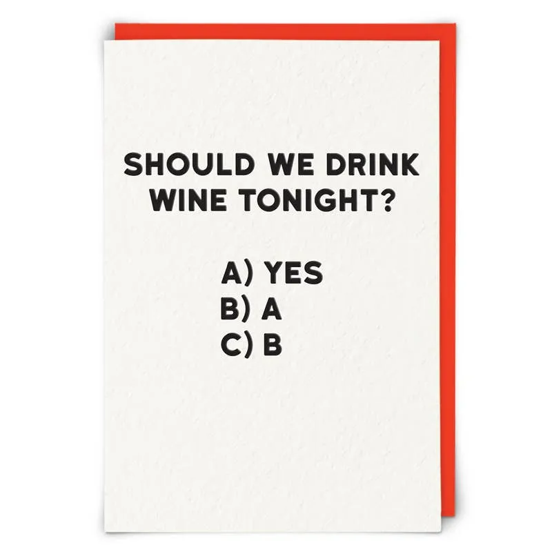 Wine tonight Greeting Card made by Brightside Boutique