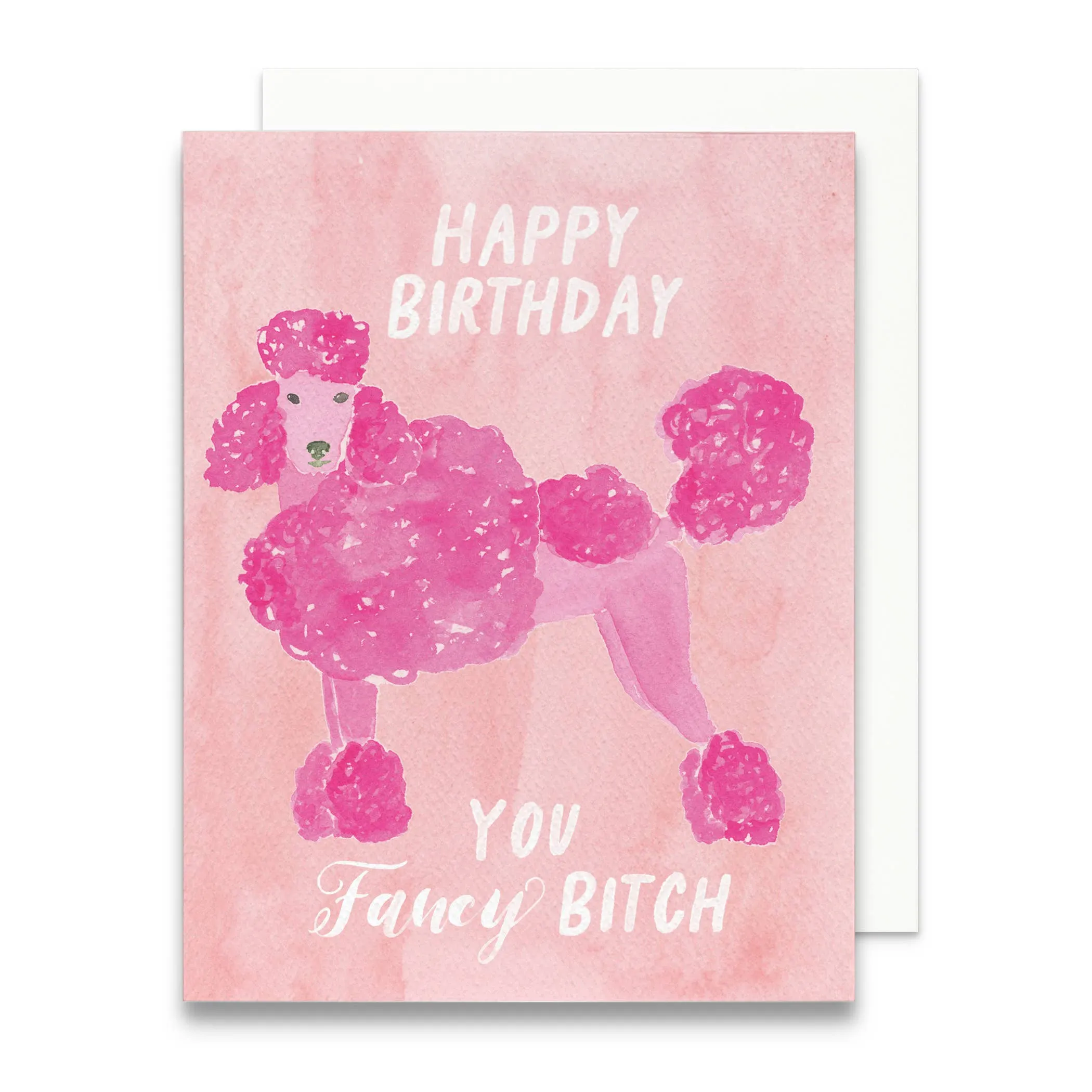 Happy Birthday You Fancy Bitch Birthday Card sold by Brightside Boutique product image thumbnail 4