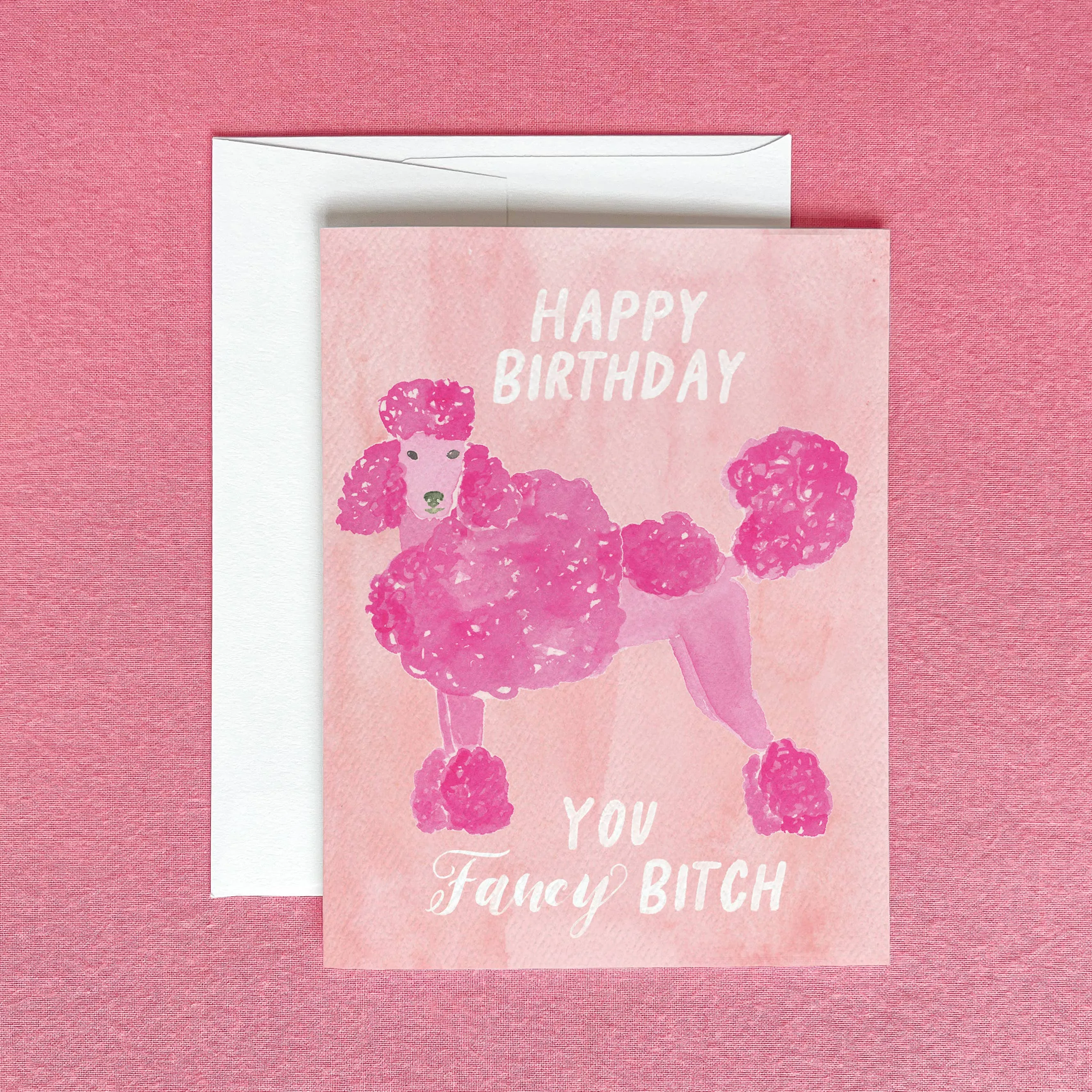Happy Birthday You Fancy Bitch Birthday Card sold by Brightside Boutique product image thumbnail 2