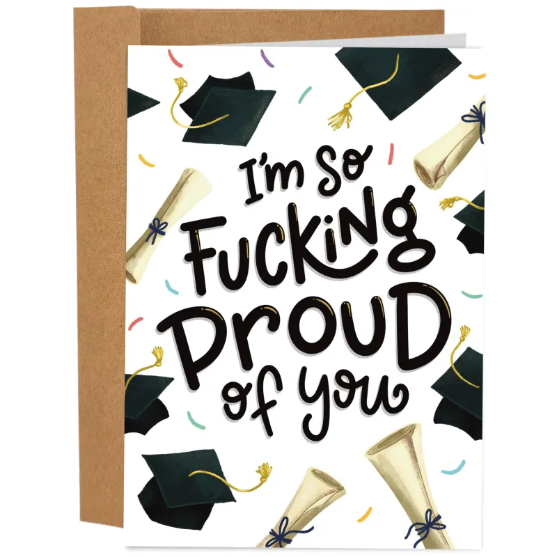 Fucking Proud Of You Congratulations Card made by Brightside Boutique