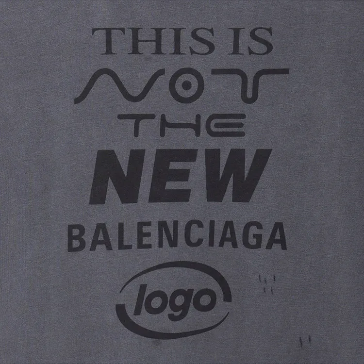 Balenciaga 'This Is Not' Logo T-shirt 'Grey' 661705TKVD91069 sold by KicksCrew product image thumbnail 4